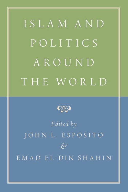 Produktbild: Islam and Politics Around the World