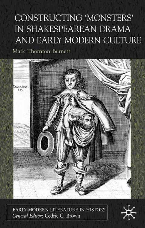 Produktbild: Constructing Monsters in Shakespeare's Drama and Early Modern Culture
