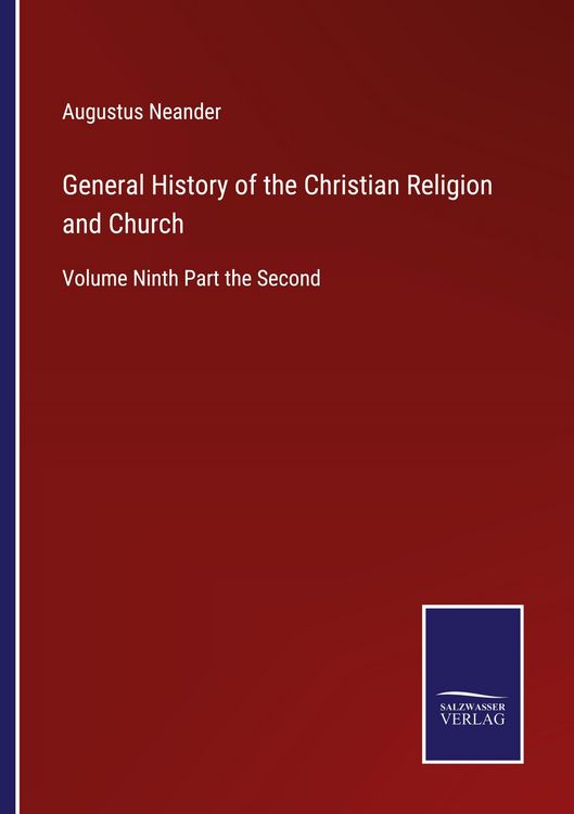 Produktbild: General History of the Christian Religion and Church