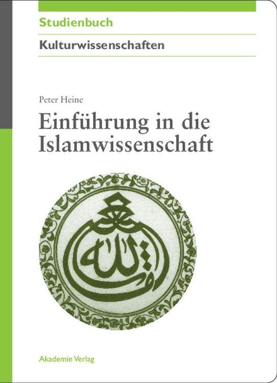 Produktbild: Einf&uuml;hrung in die Islamwissenschaft