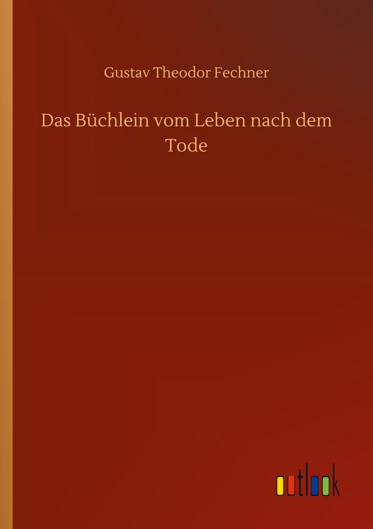 Produktbild: Das B&uuml;chlein vom Leben nach dem Tode