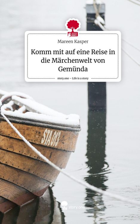 Produktbild: Komm mit auf eine Reise in die M&auml;rchenwelt von Gem&uuml;nda. Life is a Story - story.one