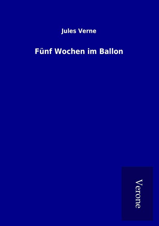 Produktbild: F&uuml;nf Wochen im Ballon