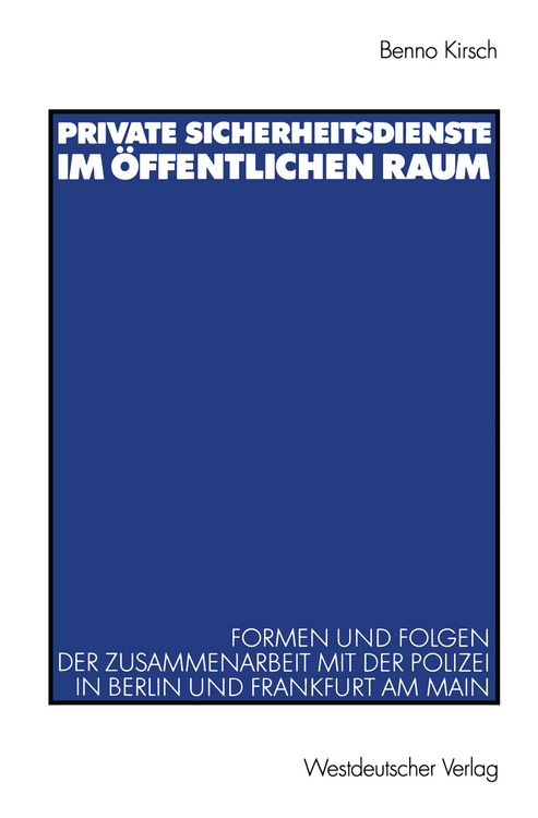 Produktbild: Private Sicherheitsdienste im &ouml;ffentlichen Raum