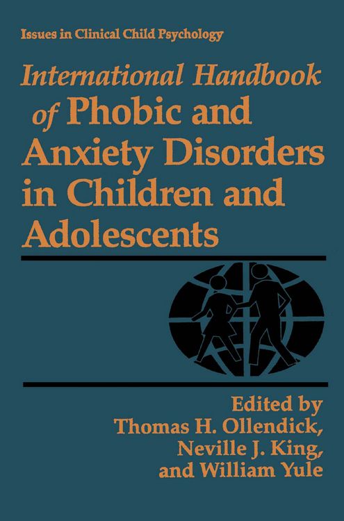 Produktbild: International Handbook of Phobic and Anxiety Disorders in Children and Adolescents