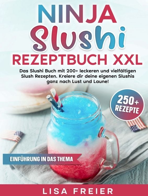 Produktbild: Ninja Slushi Rezeptbuch XXL