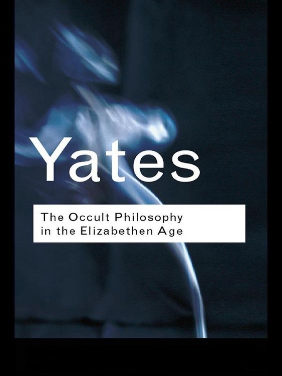 Produktbild: The Occult Philosophy in the Elizabethan Age