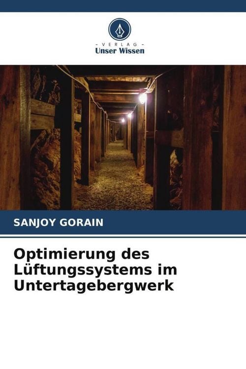 Produktbild: Optimierung des L&uuml;ftungssystems im Untertagebergwerk