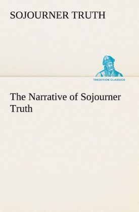 Produktbild: The Narrative of Sojourner Truth