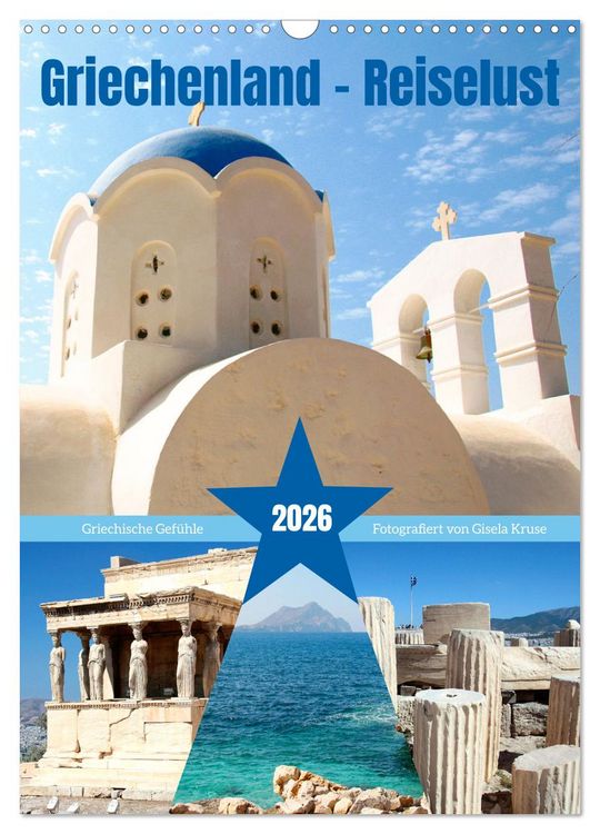 Produktbild: Griechenland - Reiselust (Wandkalender 2026 DIN A3 hoch), CALVENDO Monatskalender