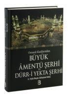 Produktbild: B&uuml;y&uuml;k Ament&uuml; Serhi ve D&uuml;rr-i Yekta Serhi