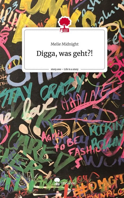 Produktbild: Digga, was geht?!. Life is a Story - story.one
