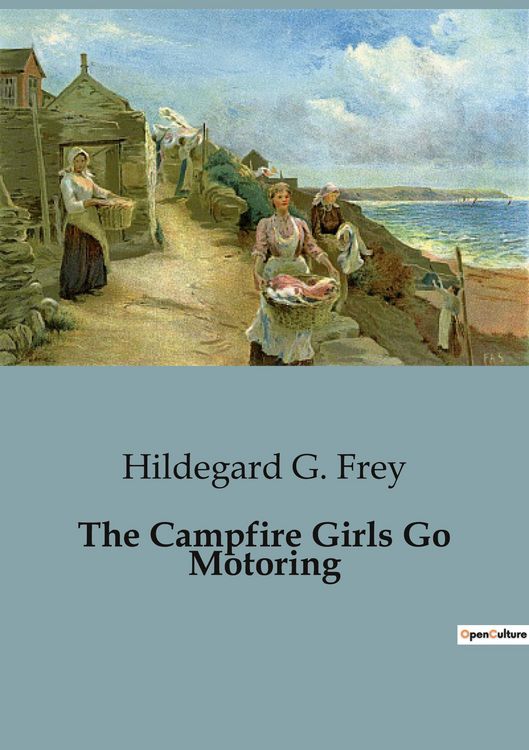 Produktbild: The Campfire Girls Go Motoring