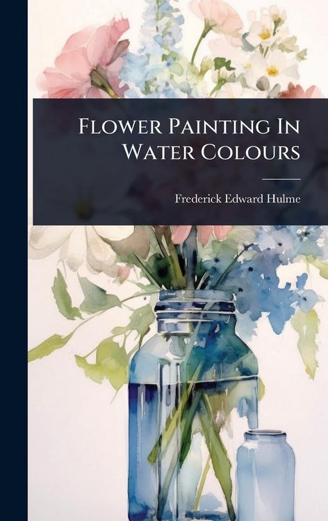 Produktbild: Flower Painting In Water Colours