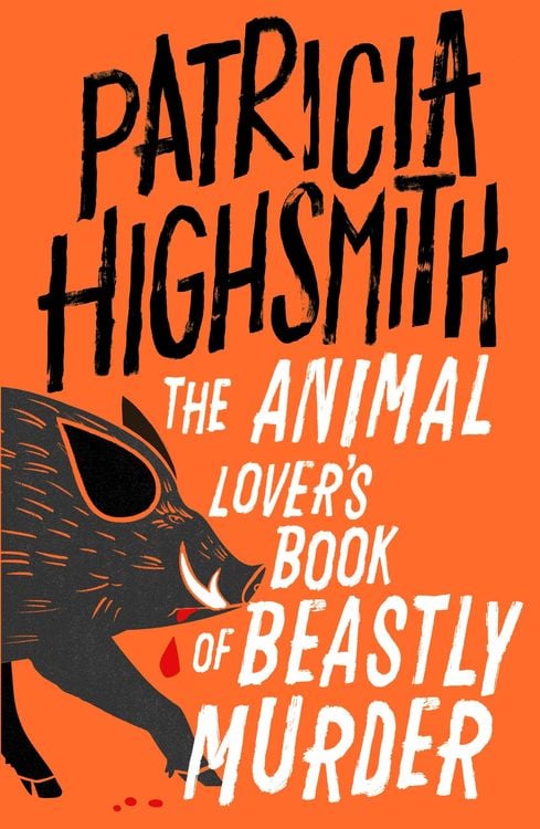 Produktbild: The Animal Lover's Book of Beastly Murder