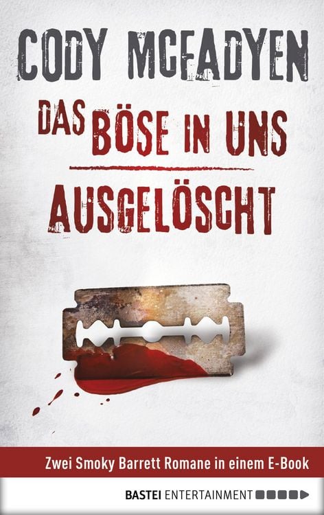 Produktbild: Das B&ouml;se in uns.Ausgel&ouml;scht / Smoky Barrett Bd. 3-4