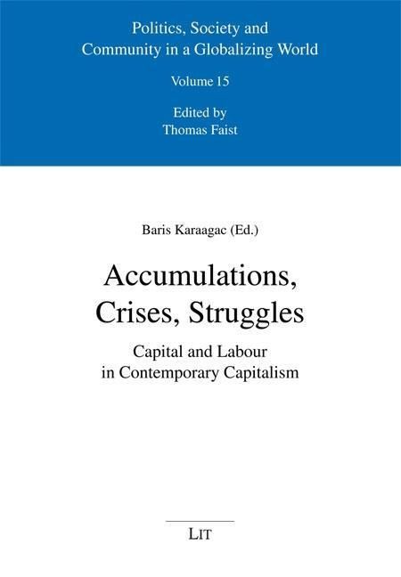 Produktbild: Accumulations, Crises, Struggles