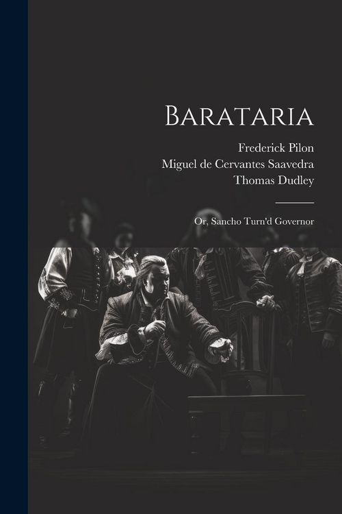 Produktbild: Barataria: Or, Sancho Turn'd Governor