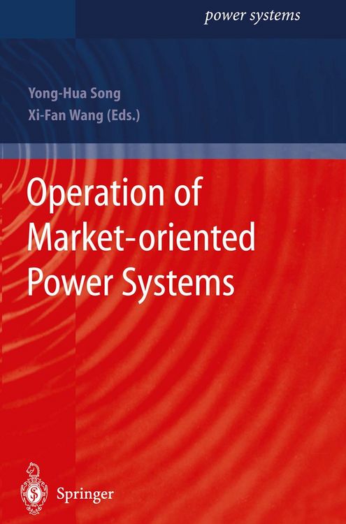 Produktbild: Operation of Market-oriented Power Systems