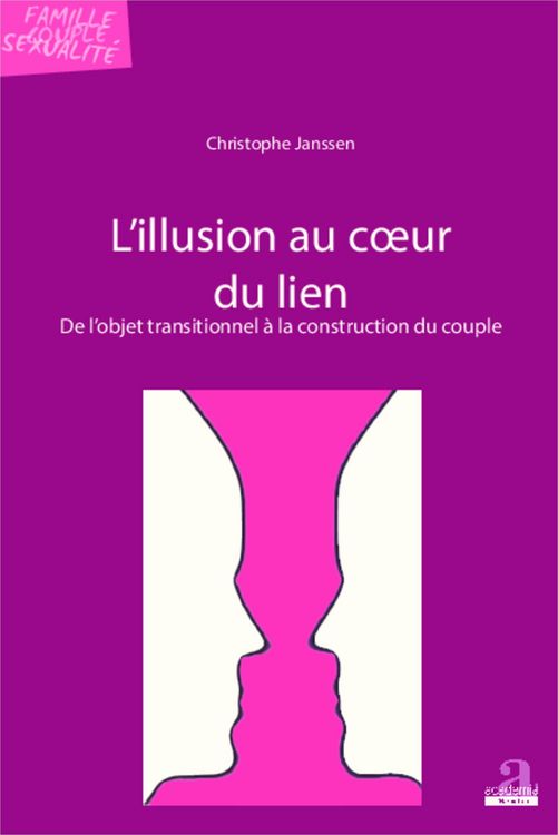 Produktbild: L'illusion au coeur du lien