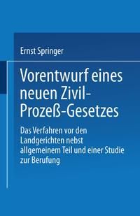 Produktbild: Vorentwurf eines neuen Zivil-Proze&szlig;-Gesetzes