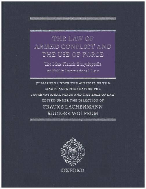 Produktbild: The Law of Armed Conflict and the Use of Force