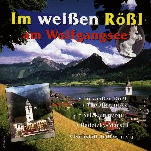 Produktbild: Im Weissen R&ouml;ssl Am Wolfgangsee