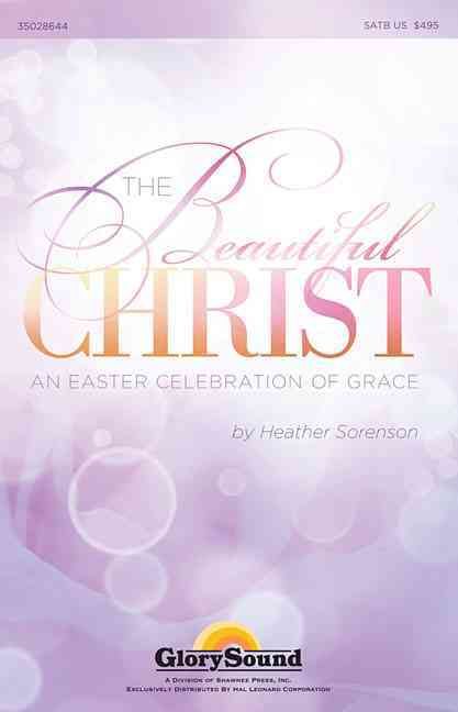 Produktbild: The Beautiful Christ: An Easter Celebration of Grace