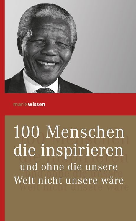 Bild vom Artikel 100 Menschen die inspirieren vom Autor Verlagshaus Römerweg