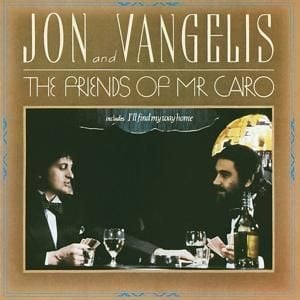 Produktbild: Jon & Vangelis: Friends Of Mister Cairo (Remastered 2016)