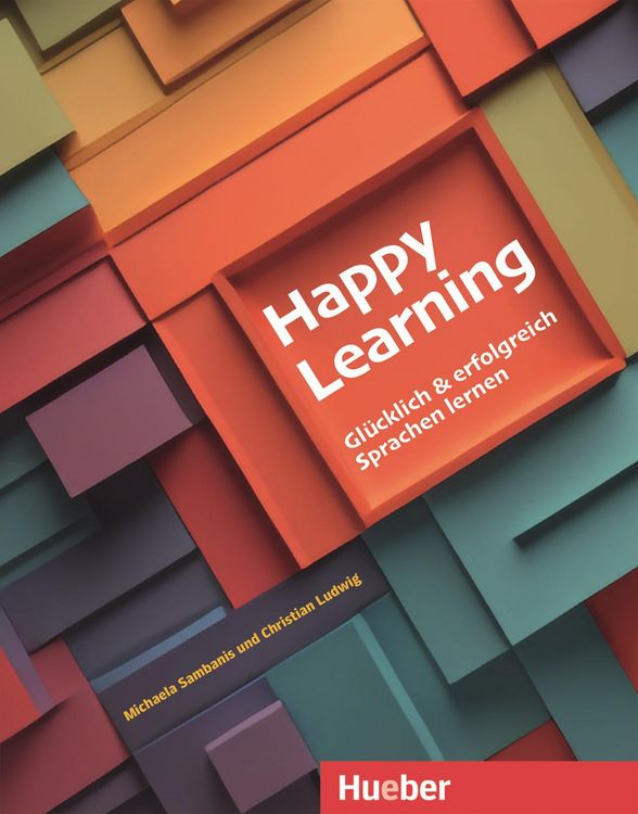 Produktbild: Happy Learning - Gl&uuml;cklich und erfolgreich Sprachen lernen
