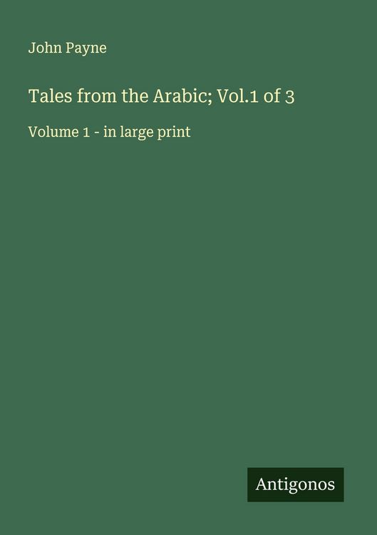 Produktbild: Tales from the Arabic; Vol.1 of 3