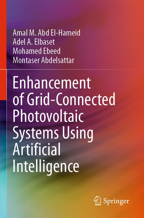 Produktbild: Enhancement of Grid-Connected Photovoltaic Systems Using Artificial Intelligence