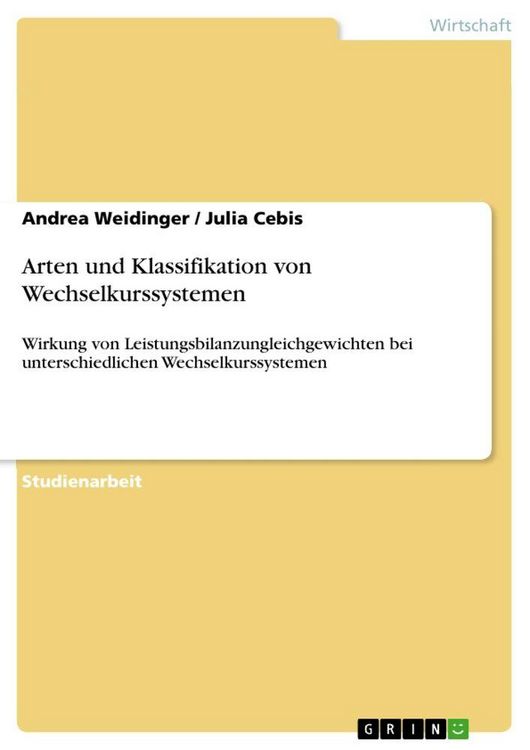 Produktbild: Arten und Klassifikation von Wechselkurssystemen