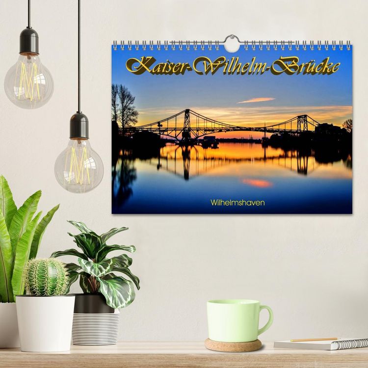 Produktbild: Kaiser-Wilhelm-Br&uuml;cke Wilhelmshaven (Wandkalender 2026 DIN A4 quer), CALVENDO Monatskalender