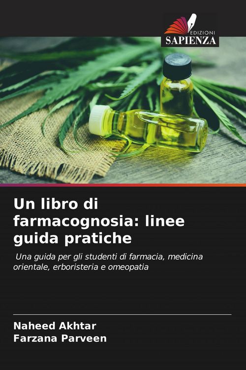 Produktbild: Un libro di farmacognosia: linee guida pratiche