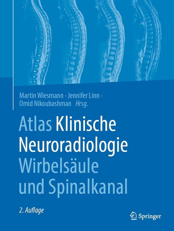 Produktbild: Atlas Klinische Neuroradiologie Wirbels&auml;ule und Spinalkanal