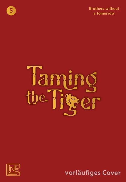 Bild vom Artikel Taming the Tiger 5 vom Autor Brothers without a. tomorrow