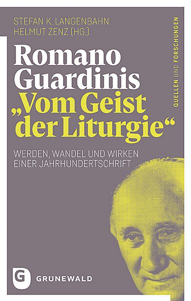 Produktbild: Romano Guardinis "Vom Geist der Liturgie"