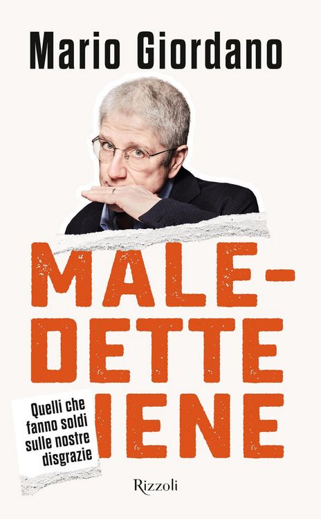 Produktbild: Maledette iene. Quelli che fanno soldi sulle nostre disgrazie