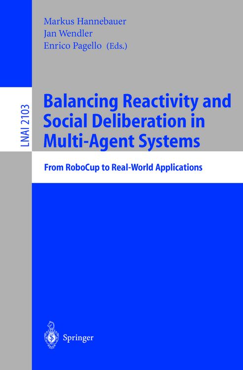 Produktbild: Balancing Reactivity and Social Deliberation in Multi-Agent Systems