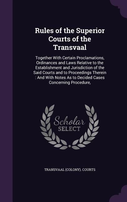 Produktbild: Rules of the Superior Courts of the Transvaal