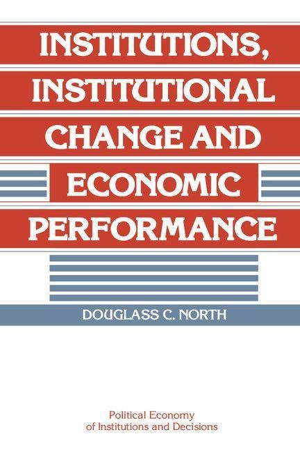 Produktbild: Institutions, Institutional Change and Economic Performance