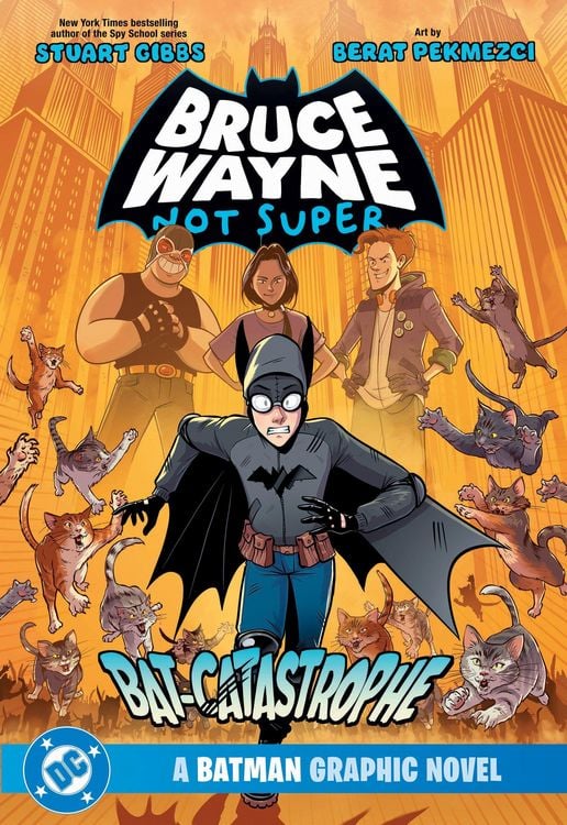 Produktbild: Bruce Wayne: Not Super: The Bat-Catastrophe