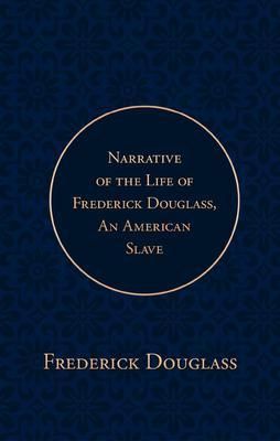 Produktbild: Narrative of the Life of Frederick Douglass, an American Slave