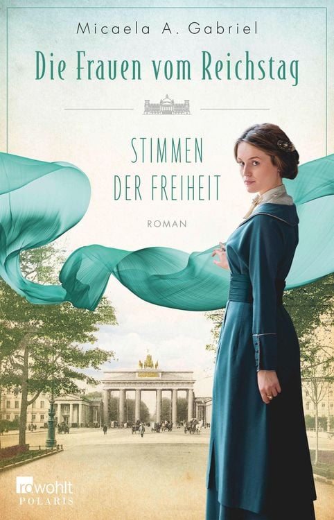 Produktbild: Die Frauen vom Reichstag: Stimmen der Freiheit