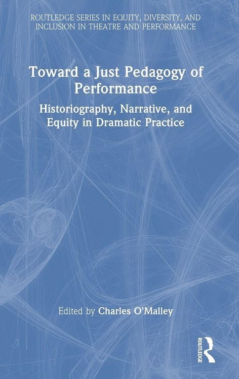 Produktbild: Toward a Just Pedagogy of Performance