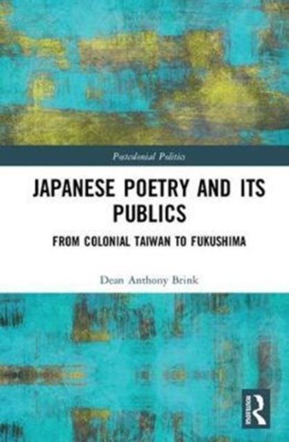 Produktbild: Anthony Brink, D: Japanese Poetry and its Publics
