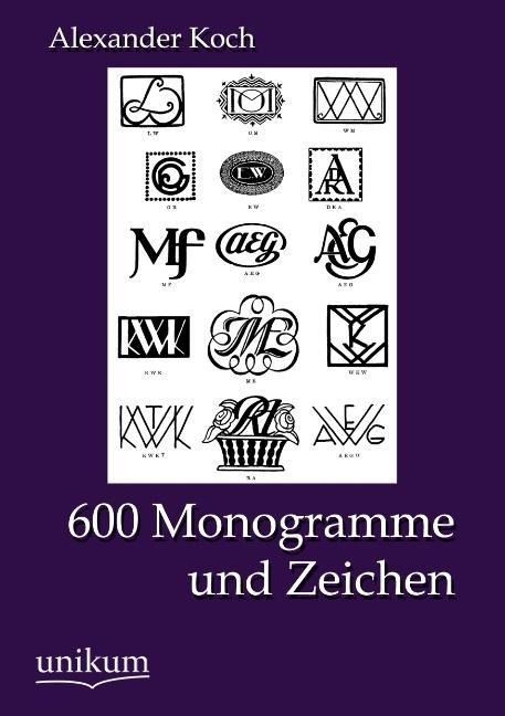 Produktbild: Koch, A: 600 Monogramme und Zeichen