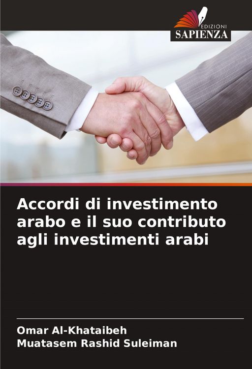 Produktbild: Accordi di investimento arabo e il suo contributo agli investimenti arabi